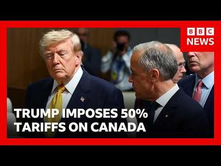 Trump Slaps 50% Tariffs on $20B of Canadian Goods