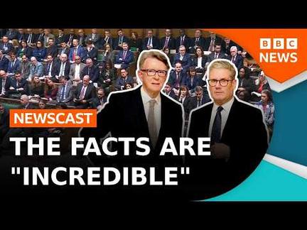 Starmer Under Fire Over Mandelson